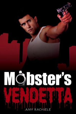 [Mobster 03] • Mobster's Vendetta